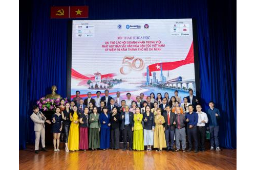 Hội thảo Khoa học “Vai trò các Hội Doanh nhân trong việc phát huy bản sắc Văn hóa dân tộc Việt Nam của Cộng đồng Doanh nhân - Kỷ niệm 50 năm Thành Phố Hồ Chí Minh”